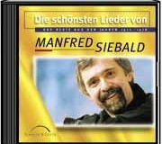 Cover for Die schönsten Lieder von Manfred Siebald 1972-1978